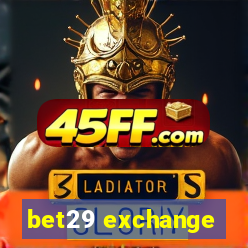 bet29 exchange